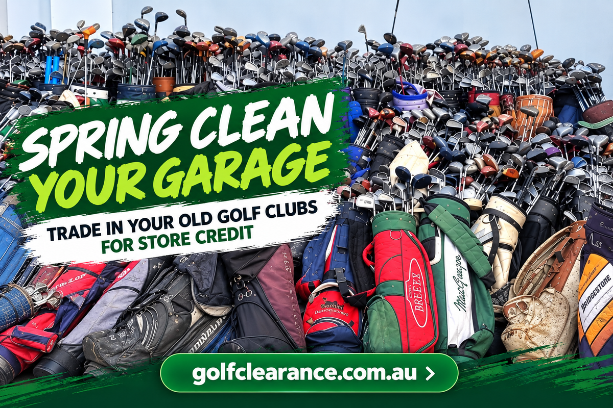Spring clean your garage - trade in your old golf clubs for store credit